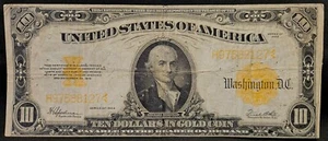 SALE - Rare 1922 $10 Gold Certificate – Large Size “Horseblanket” Note – Fine - Picture 1 of 2