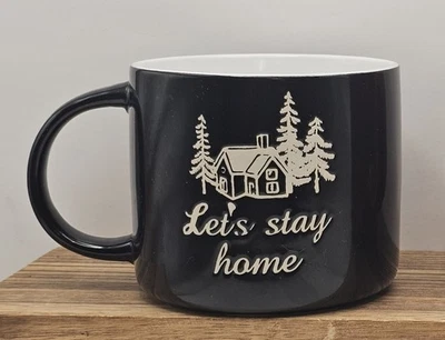 Taza de café/té interior de gres blanco gres negro "Let's Stay Home" Foto 1 de 4