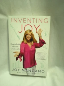 Inventing Joy : Dare to Build a Brave and Creative Life by Joy Mangano (2017,... - Picture 1 of 7