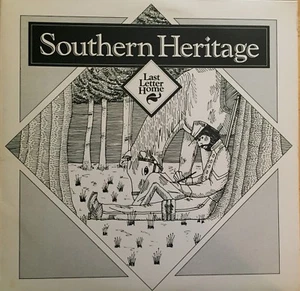 Southern Heritage -Last Letter Home LP Vinyl 1982 Bluegrass Record AUTOGRAPHED - Picture 1 of 2
