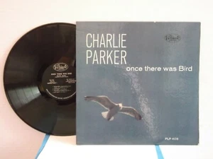 Charlie Parker,CP Parker 408,"Once There Was Bird",US,LP,mono,1962,be bop,M- - Picture 1 of 1