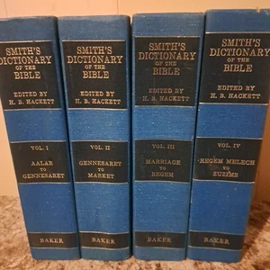 Smith's Dictionary of the Bible Unabridged 4-Vol Edition Edited by H. B. Hackett - Bild 1 von 17