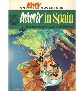Asterix in Spain Obelix Comics Europe Gaul Humor Rene Goscinny Roman Occupation - Picture 1 of 1