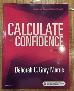 CALCULATE CONFIDENCE , DEBORAH C. GRAY MORRIS  7TH EDITION TEXTBOOK - Bild 1 von 9