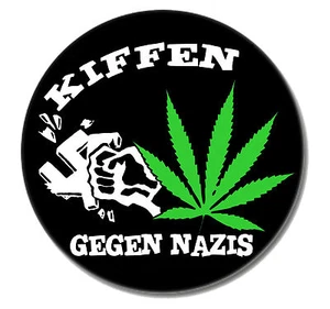 KIFFEN GEGEN NAZIS Punk Button Pin NEU 2,5cm Punkrock Oi! Skinhead Legalize - Picture 1 of 2