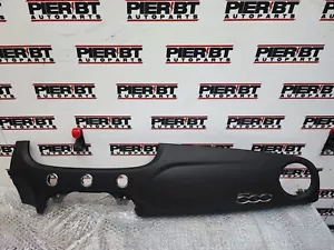 Plancia Cruscotto Fiat 500 Abarth 2016 2024 Originale 735619848 Nuova - Zdjęcie 1 z 7