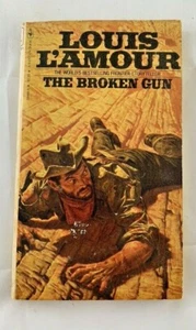 THE BROKEN GUN BY LOUIS L'AMOUR - WESTERN PAPERBACK 1981  - Picture 1 of 3