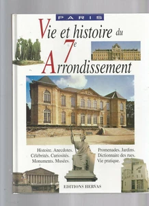 VIE ET HISTOIRE DU VII ARRONDISSEMENT DE PARIS - Picture 1 of 1