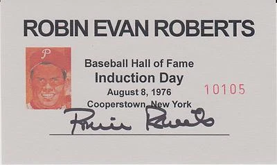 PHILADELPHIA PHILLIES ROBIN ROBERTS HOF 1976 AUTOGRAPH INDUCTION DAY CARD - Image 1 of 2