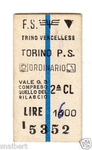 BIGLIETTO TICKET EDMONSON TRINO VERCELLESE TORINO P.S. FESTIVO 15-10-1977 - Picture 1 of 1