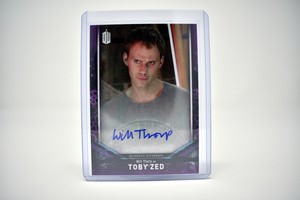 2018 Topps Doctor Who Signature Series AUTO - Will Thorp as Toby Zed