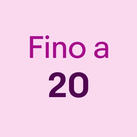 Fino a 20"