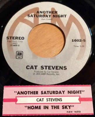 Cat Stevens 45 Another Saturday Night / Home In The Sky  w/ts - Image 1 of 3