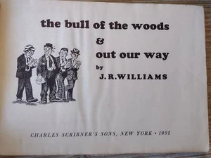 The Bull of the Woods and Out Our Way, J R Williams, 1944, Vintage Humor Book - Bild 1 von 6