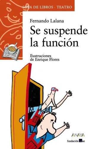Se suspende la función [Spanish] by Lalana, Fernando [Paperback] - Imagen 1 de 1