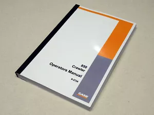 Case 850 Raupenraupe Planierraupe Bedienerhandbuch Besitzer Wartungsbuch NEU - Bild 1 von 5
