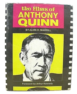 The Films of Anthony Quinn by Alvin H. Marill 1975 HB/DJ First Edition - Picture 1 of 1