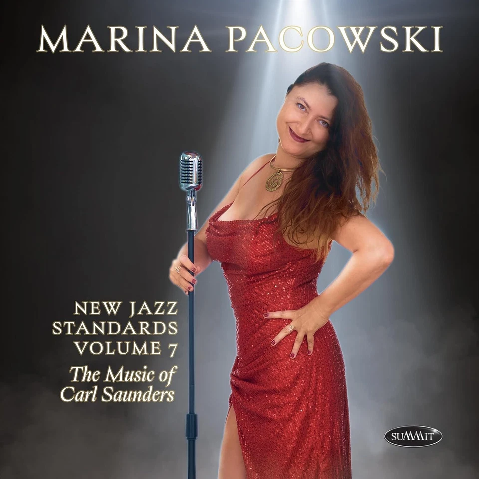Marina Pacowski New Jazz Standards Volume 7: The Music of Carl Saunders (CD) - Image 1 of 1