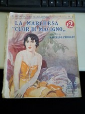 LA MARCHESA CUOR DI MACIGNO IL ROMANZIERE ILLUSTRATO 1933 N°2 SONZOGNO