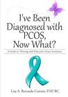 Ive Been Diagnosed with PCOS, Now What: A Guide to Thriving with Polycy - GOOD