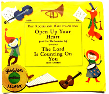 ROY ROGERS / DALE EVANS - Open Up Your Heart - Vinyl 78rpm 1955 Golden R175