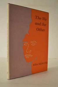 The We and the Other Eda Howink 1st Ed HC - Imagen 1 de 1