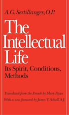 A.G. Sertillanges The Intellectual Life (Taschenbuch) (US IMPORT)