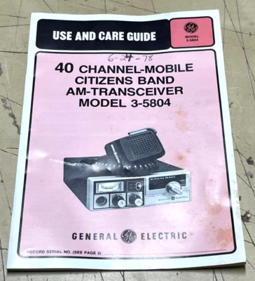 Vtg GE 40 Channel Mobile Citizens Band AM Transceiver 3-5804 Instructions Guide - Image 1 of 4