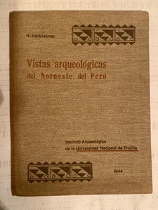 Vistas Arqueologicas del Noroeste del Peru Archeology of Northern Peru Book 1944 - Bild 1 von 12