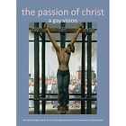Passion of Christ: A Gay Vision by Kittredge Cherry (Ha - Hardcover NEW Kittredg
