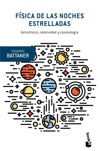 Física de las noches estrelladas: Astrofísica, relatividad y cosmología - Imagen 1 de 1