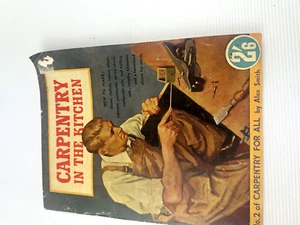 Carpentry In The Kitchen Vintage Magazine Australian with vivid ads - Picture 1 of 3