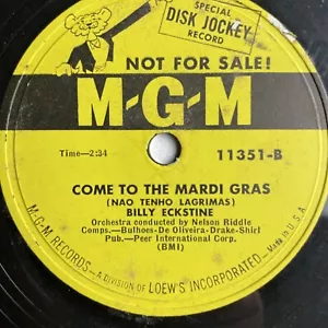 10" 78 RPM-Billy Eckstine-Be Fair/Come to the Mardi Gras/MGM 11351 - Picture 1 of 4