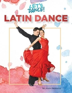 Latin Dance by Joyce L. Markovics Paperback Book - Picture 1 of 1