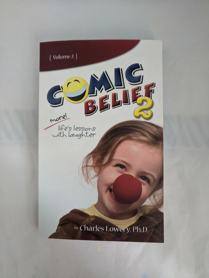 First Printing SIGNED&INSCRIBED- Comic Belief 2: Life's Lessons With Laughter LN - Image 1 of 3