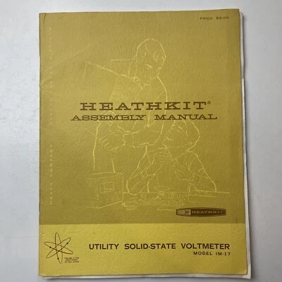 Manual de montaje Heathkit para voltímetro utilitario de estado sólido modelo IM-17 Foto 1 de 4