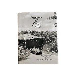 Glenda Major / Treasures of Troup County A Pictorial History SIGNED 1993 - Picture 1 of 4