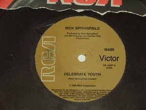 RICK SPRINGFIELD *OZ 7" 45 ' CELEBRATE YOUTH ' 1985 VGC+ - Picture 1 of 2