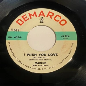 Marcus: I Wish You Love / In Our World 45 - Demarco - Latin - HEAR IT - Imagen 1 de 2