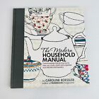 The Modern Household Manual Hardcover Book by Caroline Roessler Cooking Cleaning