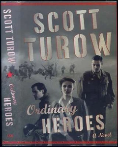 Scott TUROW / Ordinary Heroes Signed 1st Edition 2005 - Picture 1 of 1
