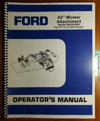 Ford 42" Mower 09GN3698 for YT 12.5 Yard Tractor 1987- Owner Operator's Manual  - Image 1 of 4
