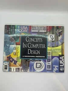 Concepts in Computer Design A Professional Perspective Paperback Dawn Erdos - Picture 1 of 6