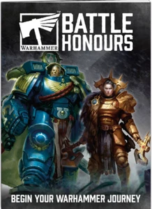 Warhammer Battle Honours: Beginne deine Warhammer Reise (Taschenbuch) #150 - Bild 1 von 1
