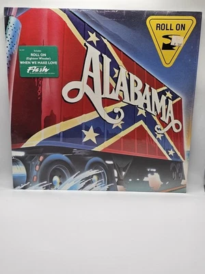 Alabama Roll On Vinyl LP RCA Records 1984 AHLI-4939 Country Music - Image 1 of 4