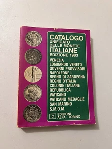 CATALOGO UNIFICATO DELLE MONETE ITALIANE EDIZIONE 1983 - Foto 1 di 2