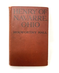 Vintage Henry of Navarre Ohio Holworthy Hall Hard Cover Book - Imagen 1 de 11