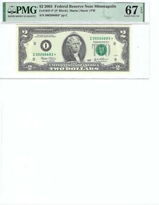 2003 $2 FRN FR1937-I* PMG 67 EPQ, Minneapolis * Note S/N I00266683*!!! - Picture 1 of 2