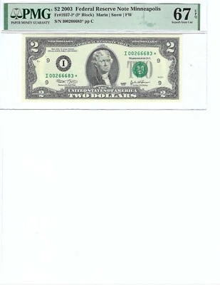 2003 $2 FRN FR1937-I* PMG 67 EPQ, Minneapolis * Note S/N I00266683*!!! - Image 1 of 2