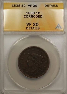 1838 Large Cent 1C Coin ANACS VF 30 Details Corroded (A) - Picture 1 of 2
